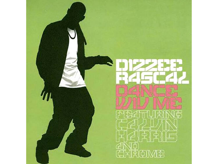 ‘Dance wiv Me’ – Dizzee Rascal feat Calvin Harris & Chrome